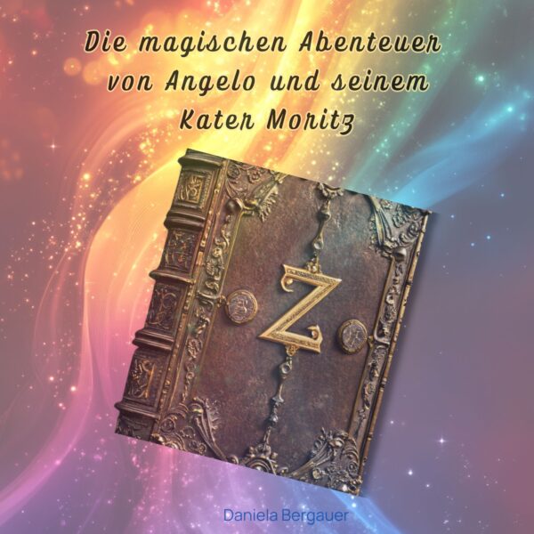 Die magischen Abenteuer von Angelo und seinem Kater Moriz, Softcover mit vielen bunten Bildern